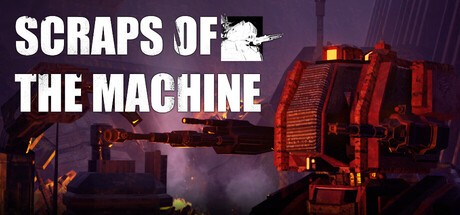 Games like Scraps Of The Machine