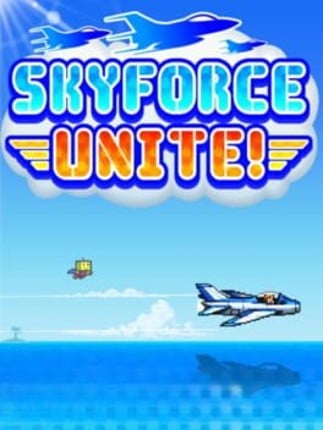 Skyforce Unite! Game Cover