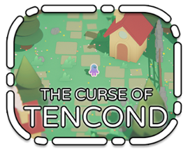 The Curse of Tencond Image