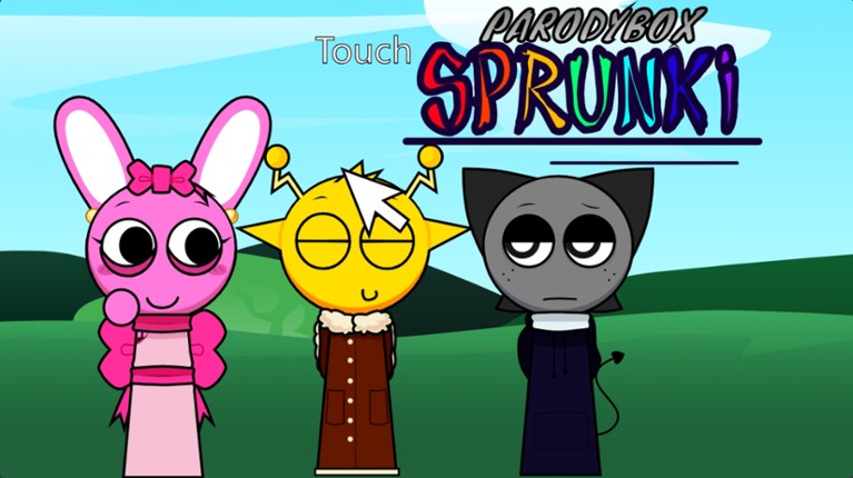 Touch Sprunkis Parodybox Image