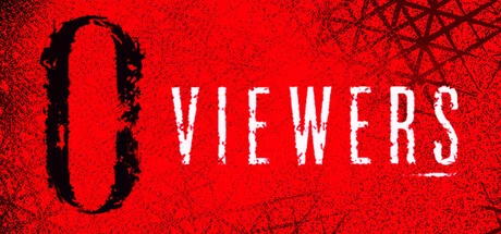 Games like Zero Viewers