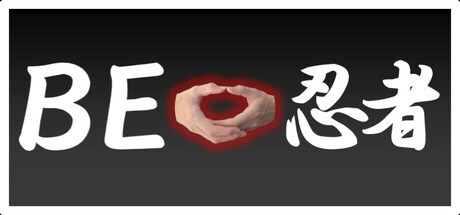 Games like BE 忍者