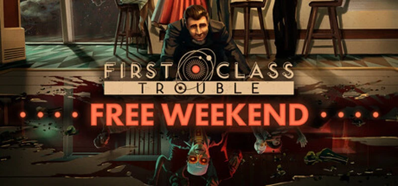 First Class Trouble Image