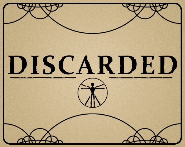 Games like DISCARDED