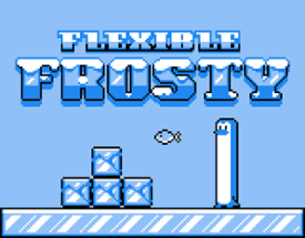 Flexible Frosty - GBJAM 8 Image