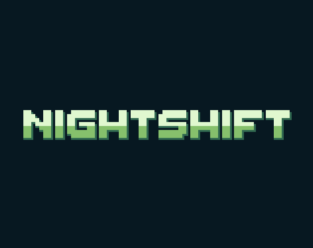 Games like Nightshift