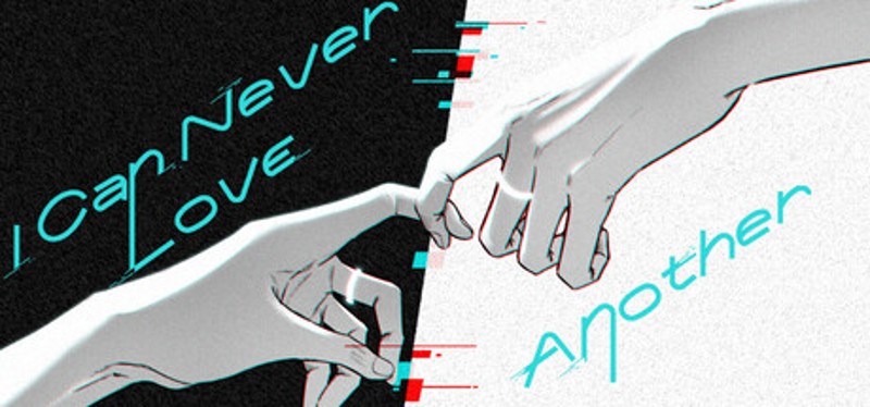 I Can Never Love Another Image