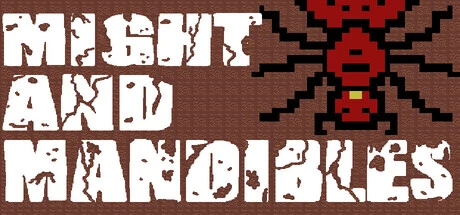 Games like Might and Mandibles