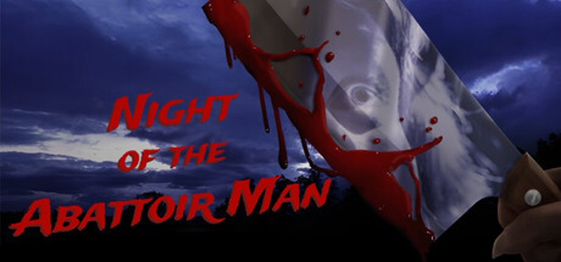 Night Of The Abattoir Man Image
