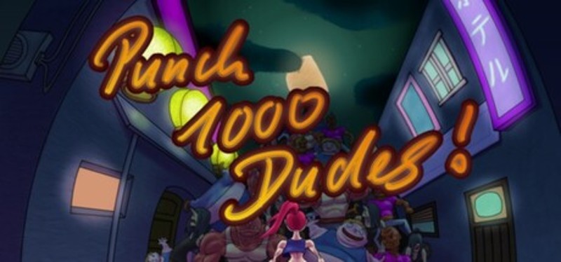 Punch 1000 Dudes Image