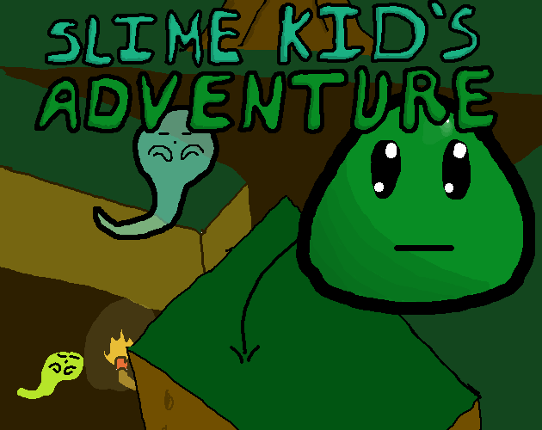 Slime Kid's Adventure Image