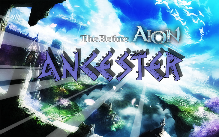 Games like The Before Aion - Ancester