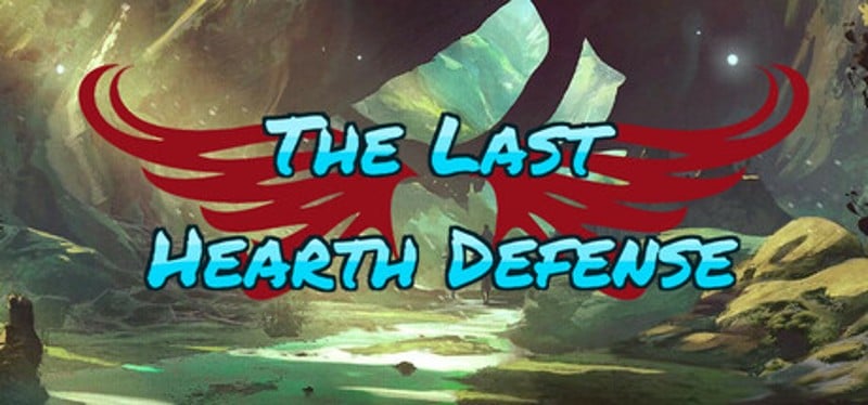 The Last Hearth Defense Image