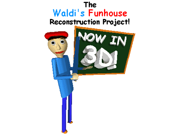 The Waldi's Funhouse Reconstruction Project Image
