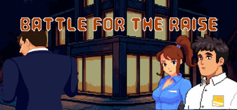 Battle For The Raise Image