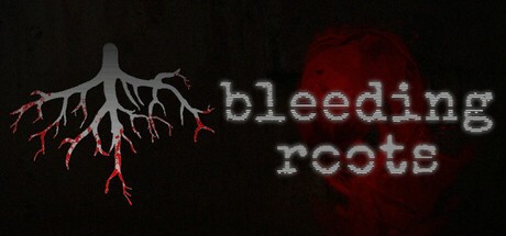 Games like Bleeding Roots