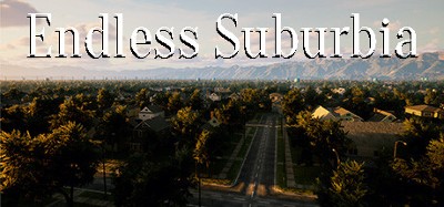 Endless Suburbia Image