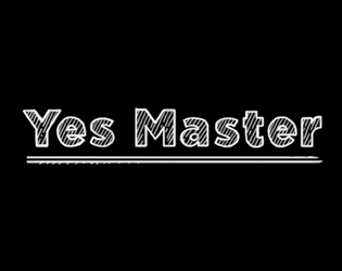 Games like Yes Master