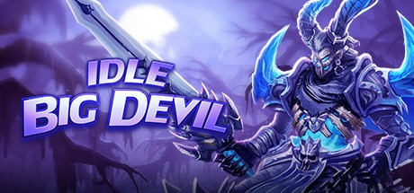 Games like Idle Big Devil