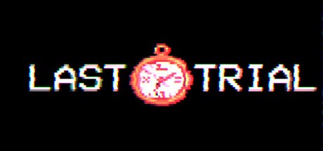 Games like Last Trial