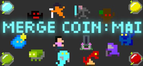Games like Merge Coin: Mai
