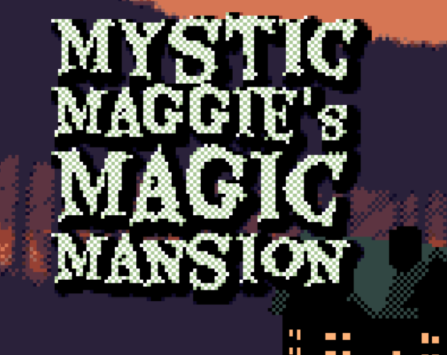 Games like Mystic Maggie's Magic Mansion