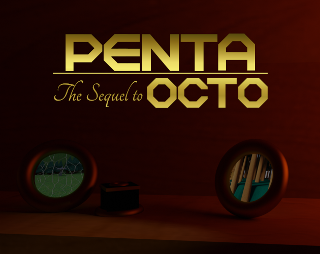 Games like PENTA: The Sequel to OCTO