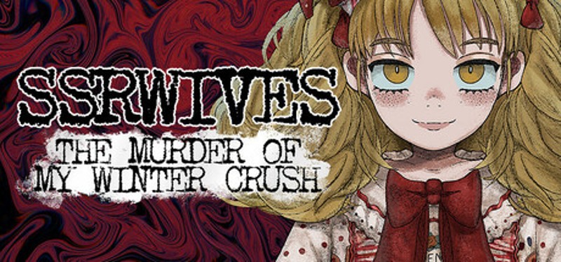 SSR Wives: The Murder Of My Winter Crush Image