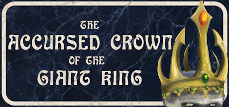 The Accursed Crown of the Giant King Image