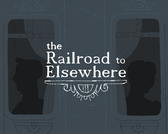 Games like The Railroad to Elsewhere