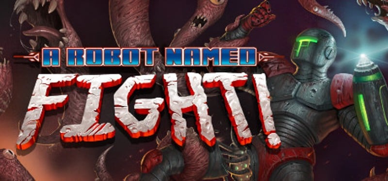 A Robot Named Fight Game Cover