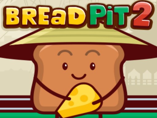 Games like Bread Pit 2