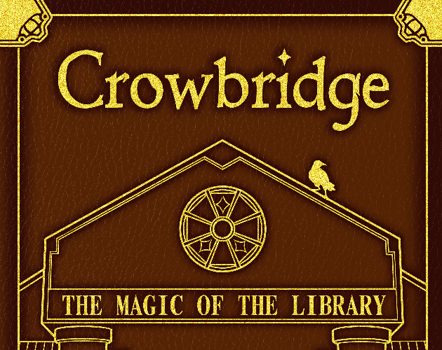 Games like Crowbridge: The Magic of the Library