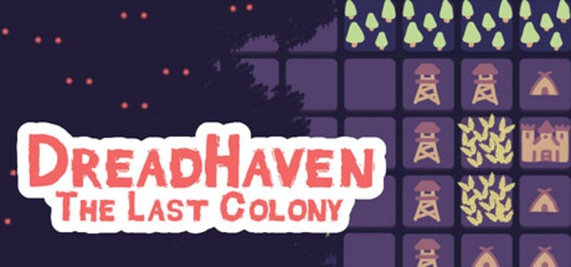 Dreadhaven: The Last Colony Image