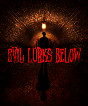 Evil Lurks Below Image