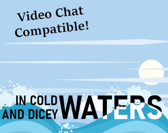 In Cold and Dicey Waters Game Cover