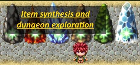 Games like Item synthesis and dungeon exploration