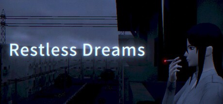 Games like Restless Dreams
