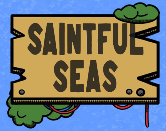 SAINTFUL SEAS Game Cover