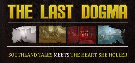 Games like The Last Dogma