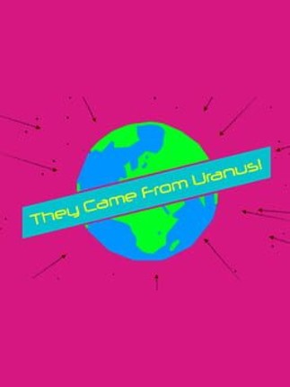 They Came From Uranus! Image