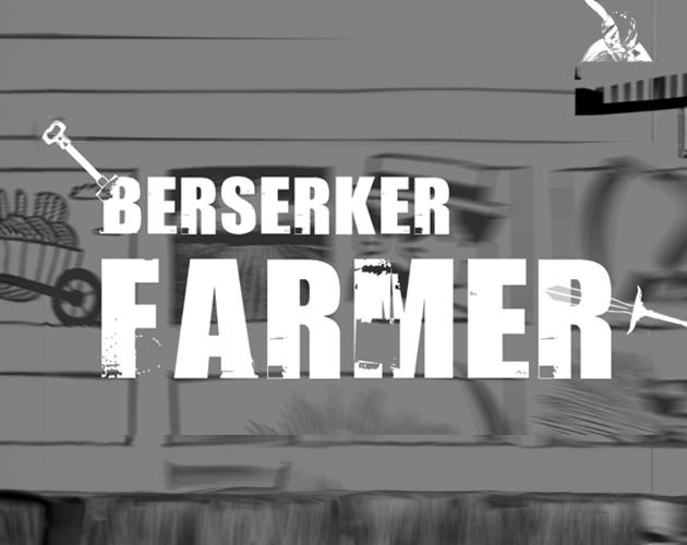 Games like Berserker Farmer