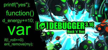 Games like Debugger 3.16: Hack'n'Run
