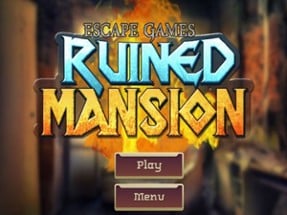 Escape Games - Ruined Mansion Image