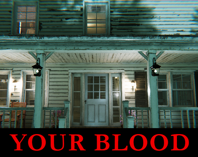 Games like Your Blood  [DEMO]