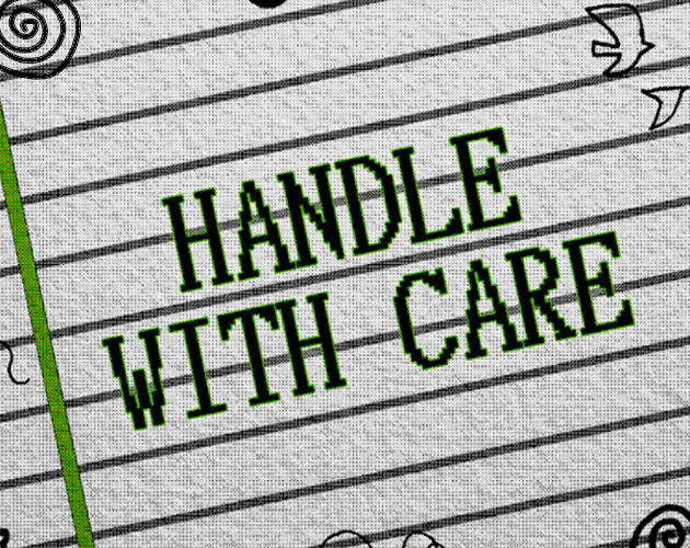 Games like Handle With Care