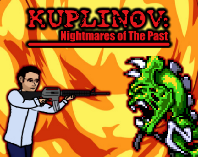 Games like Kuplinov: Nightmares of The Past