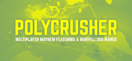 Games like POLYCRUSHER