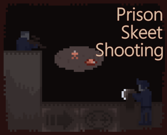 Games like Prison Skeet Shooting