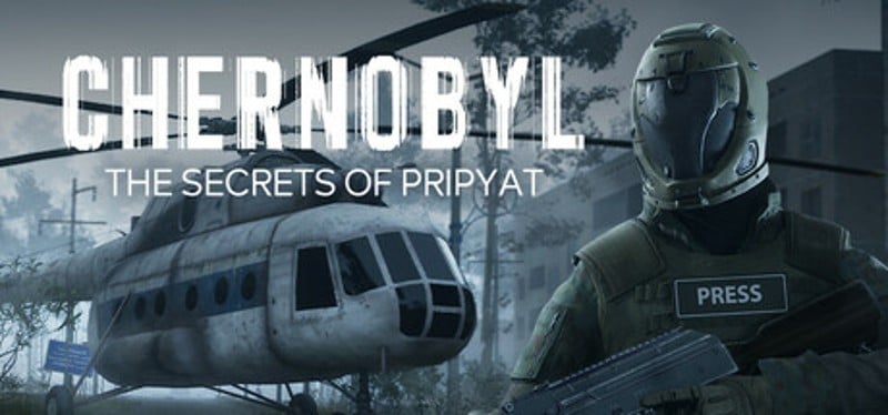 CHERNOBYL: The Secrets of Pripyat Image